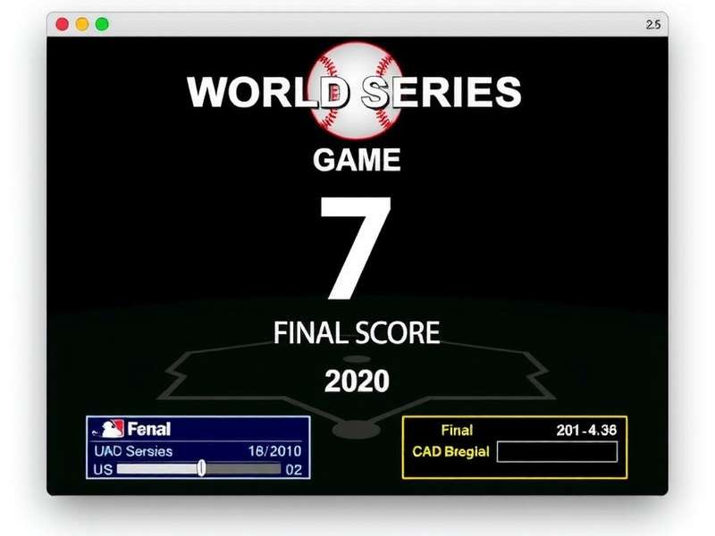 World Series Game 7 final moment showing scoreboard